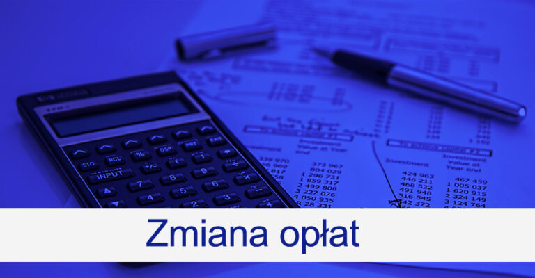 Read more about the article Zmiana opłat
