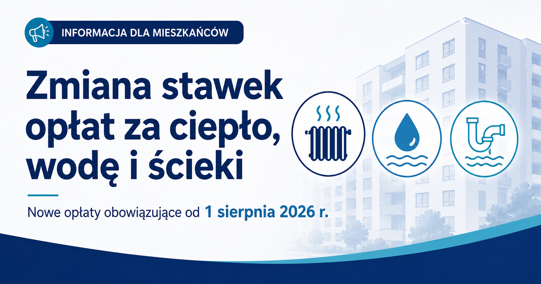 Zmiana stawek opłat za ciepło, wodę i ścieki – obowiązujących od 1 sierpnia